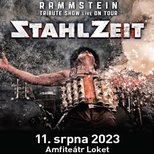 LÉTO POD HRADEM LOKET!
StahlZeit - Rammstein Tribute Show