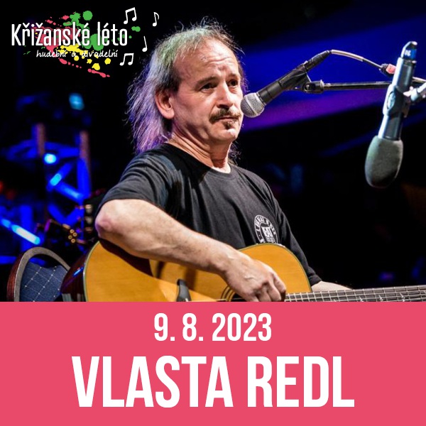 KŘIŽANSKÉ LÉTO
VLASTA REDL