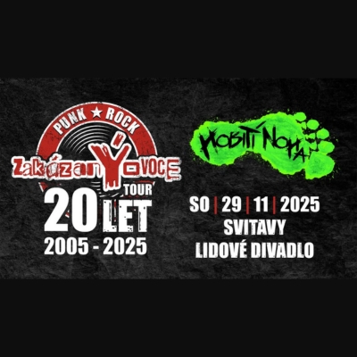 20 let tour zakázanÝovoce + Hobití noha - ventip.cz