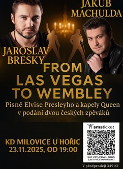 From Las Vegas to Wembley Jaroslav Bresky & Jakub Machulda - ventip.cz