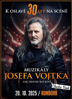Muzikály Josefa Vojtka v Rumburku - ventip.cz