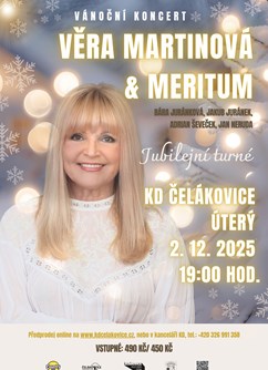 JUBILEJNÍ VÁNOČNÍ KONCERT - Věra Martinová & Meritum - ventip.cz