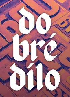 Dobré dílo / Bouška-Reynek-Opasek-Škvorecký-Stryjová-Kryl - ventip.cz