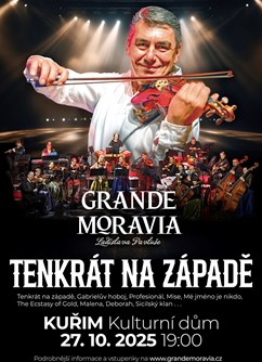 Tenkrát na Západě - Grande Moravia Ladislava Pavluše - ventip.cz