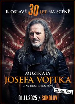 Muzikály Josefa Vojtka v Sokolově - ventip.cz