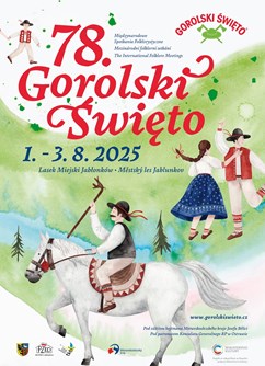 78. Mezinárodní folklorní setkání "Gorolski Święto" - ventip.cz