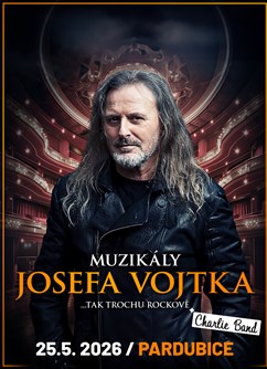 Muzikály Josefa Vojtka v Pardubicích - ventip.cz
