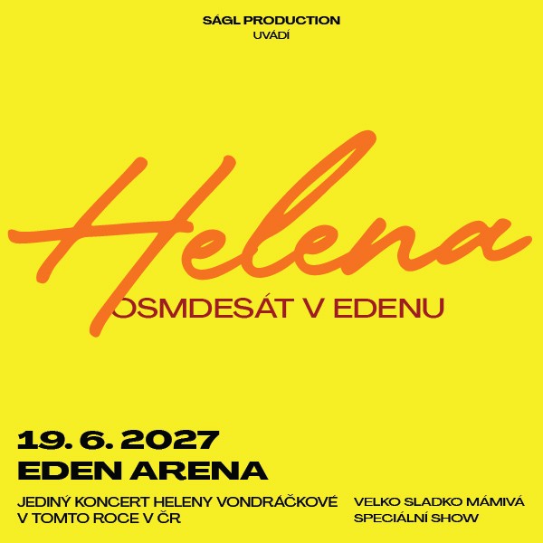 HELENA 80 V EDENU- VIP vstupenky - ventip.cz