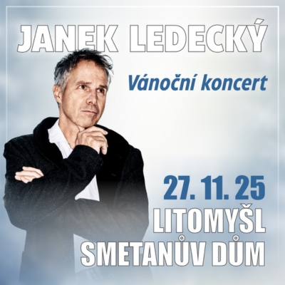 JANEK LEDECKÝ VÁNOČNÍ KONCERT a dětský pěvecký sbor Kvítek Litomyšl - ventip.cz