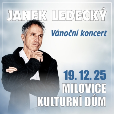 JANEK LEDECKÝ VÁNOČNÍ KONCERT - ventip.cz