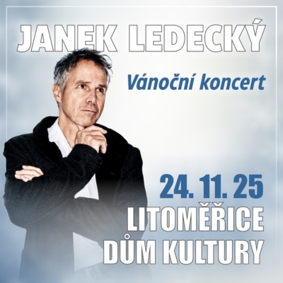 JANEK LEDECKÝ VÁNOČNÍ KONCERT - ventip.cz