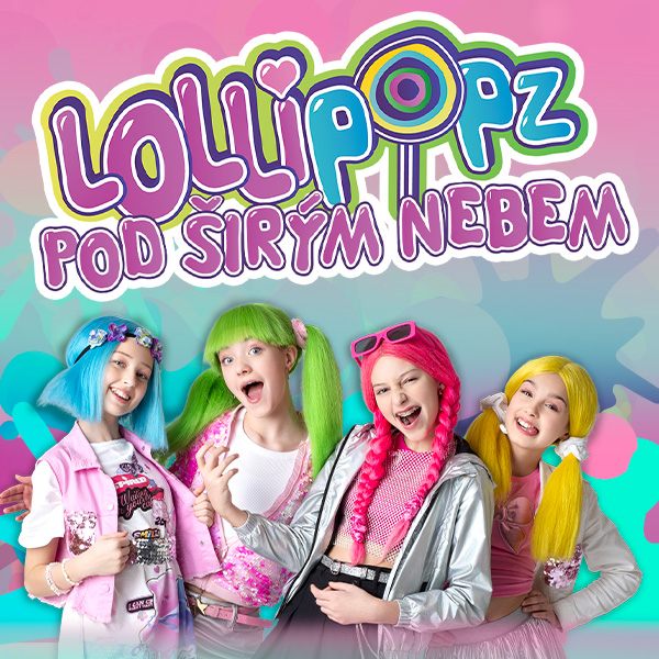 LOLLIPOPZ pod širým nebem - ventip.cz