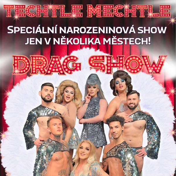 TECHTLE MECHTLE - SPECIÁLNÍ NAROZENINOVÁ SHOW - ventip.cz