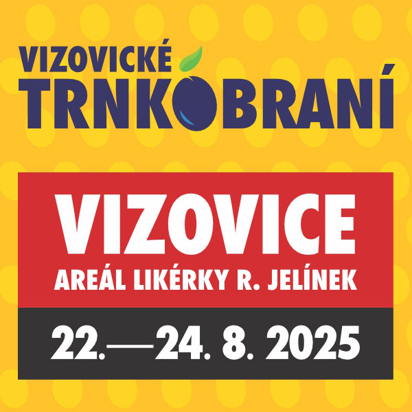 Vizovické Trnkobraní 2025 - ventip.cz